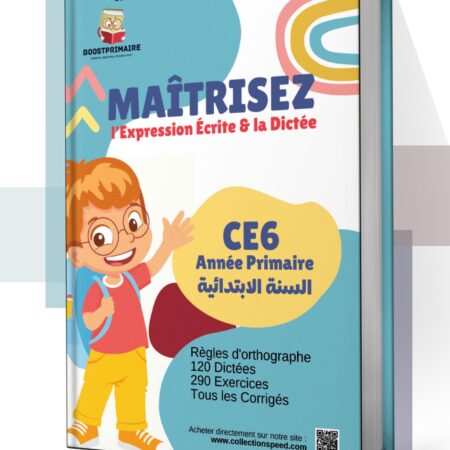 Maîtriser l'expression écrite et la dictée