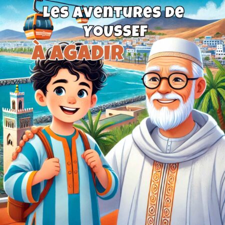 Les Aventures de Youssef à Agadir